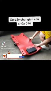Xe chui gầm ô tô bàn nằm chui gầm sửa chữa xe LOẠI 1 (ảnh thật