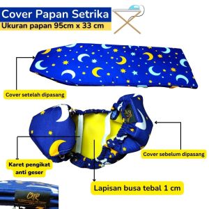 Cover papan setrika ukuran 95cmx33cm dan 33x110cm sarung meja setrikaan atau papan gosokan lapis busa tebal Covernya saja tidak dengan mejanya.