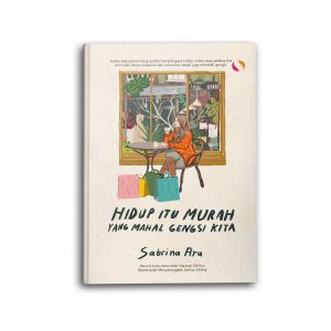 Buku Motivasi Psikologi Hidup Itu Murah Yang Mahal Gengsi Kita Self Improvement Pengembangan Diri Inspirasi