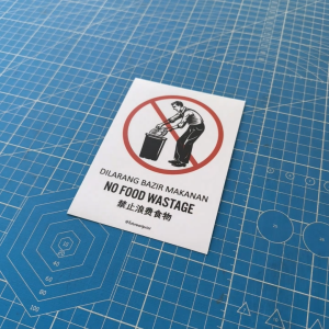 No Food Wastage. Dilarang Bazir Makanan. 禁止浪费食物. Premium Sticker Prohibition Sign. Prohibited Label Notice Signage. Laminated Waterproof Scratch Resistant. Suitable for Indoor and Outdoor. Retro Exclusive Design.