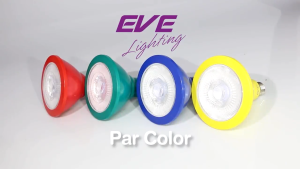 EVE หลอดไฟ พาร์ 38 PAR หลากสี หลอดแอลอีดี LED สีน้ำเงิน สีแดง สีเหลือง และสีเขียว ขนาด 8W ขั้วหลอด E27