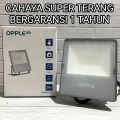 OPPLE LAMPU LED SOROT FLOODLIGHT EQ 20W SNI CAHAYA PUTIH COOL DAYLIGHT 6500K / KUNING WARM WHITE 3000K BERGARANSI 2 TAHUN KUALITAS TERBAIK PREMIUM BAGUS TERJAMIN. 