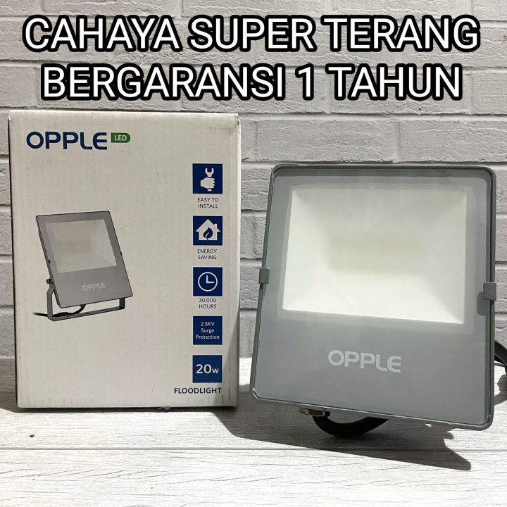 OPPLE LAMPU LED SOROT FLOODLIGHT EQ 20W SNI CAHAYA PUTIH COOL DAYLIGHT 6500K / KUNING WARM WHITE 3000K BERGARANSI 2 TAHUN KUALITAS TERBAIK PREMIUM BAGUS TERJAMIN