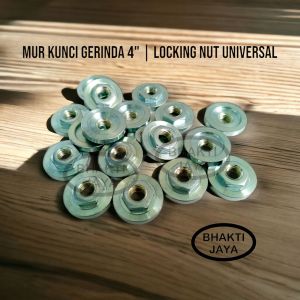 Mur Kunci Gerinda 4" | Locking Nut Universal | M10 x 1.5
