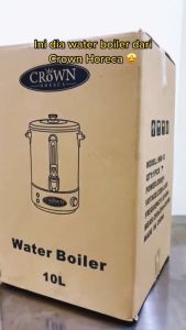 CROWN HORECA Water Boiler 10 Liter Pemanas Air Listrik WB10 WB-10