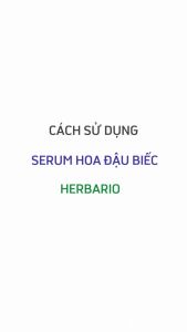 Serum Hoa Đậu Biếc herbario 30ml ngăn ngừa lão hóa da thuần chay