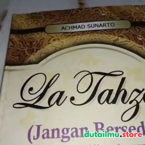 LA TAHZAN Jangan Bersedih