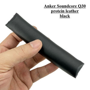 Replacement Headband Cushion Pad for Anker Soundcore Q30 Headphone Repair Replacement Head Beam Pad Accessory