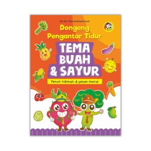 CKLIK MEDIA : BUKU ANAK - DONGENEG PENGANTAR TIDUR TEMA BUAH & SAYUR - BUKU CERITA - BUKU DONGENG