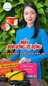 Máy Đưa Võng Tự Động TS - Nâng Niềm Tin Giấc Ngủ Cho Bé