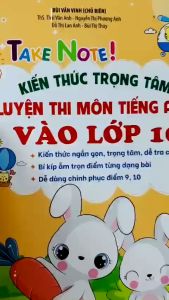 Sách - TAKE NOTE! Kiến thức trọng tâm luyện thi môn Tiếng Anh vào lớp 10 (bản màu có lò xo)