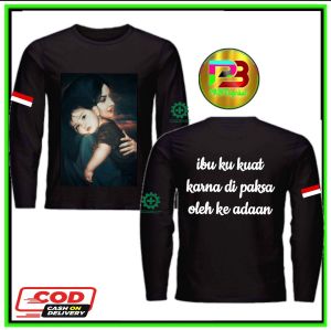 Baju Kaos T-shirt Ibuku Kua Karna Di Paksa Oleh Keadaan Kaos Lengan Pendek Dan Panjang Combet 30s Premium