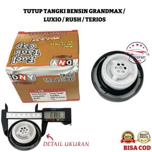 Tutup Tangki Bensin Mobil Grandmax / Luxio / Rush / Terios MERK DNY ORIGINAL