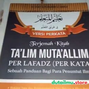 Terjemahan Kitab TALIM MUTAALLIM: Panduan Belajar Al-Quran