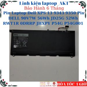 [PIN ZIN] Pin Laptop Dell XPS 13 9343 9350 Pin DELL 90V7W 56Wh JD25G 52Wh RWT1R 0DRRP JHXPY P54G P54G001
