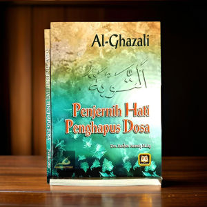 Buku - Penjernih Hati Penghapus Dosa - Hujjatul Islam Abu Hamid al-Ghazali - Penerbit Pustaka Setia - Mimbookstore