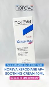 Kem dưỡng da làm dịu và cấp ẩm tức thì Noreva Xerodiane AP+ Soothing Cream 40ML