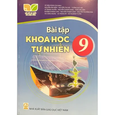 Sách - Sgk - bài tập khoa học tự nhiên 9 ( kết nối tri thức với cuộc sống )