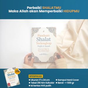 Buku Panduan Shalat Terlengkap Wajib dan Sunnah Bergambar Full Colour Dilengkapi Video Panduan Gerakan & Bacaan Shalat