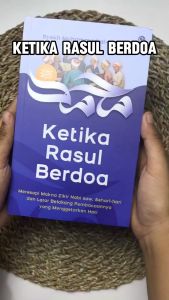 ORI Buku Sirah Nabawiyah Ketika Rasul Berdoa - Syekh Muhammad al-Ghazali