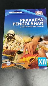 Buku Siswa Prakarya Pengolahan SMA/MA Kelas 12 Kurikulum Merdeka - GOS