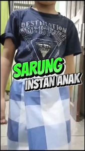 SARUNG INSTAN Anak Laki Laki Umur 2 3 4 5 6 7 8 9 10 11 12 tahun | Sarung Instan Anak menggunakan karet dan perekat