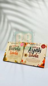 Buku Motivasi Islami Sebelum Ayah Tiada - Self Improvement Inspirasi Hidup untuk Remaja & Dewasa