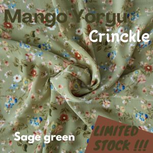 MANGO YORYU CRINCKLE MOTIF FLORAL SAGE GREEN !!! LIMITED ITEM !!! BAHAN PREMIUM !!! KAIN ECERAN !!! MURAH !!! BAHAN GAMIS HIJAB FASHION MUSLIM DLL !!!