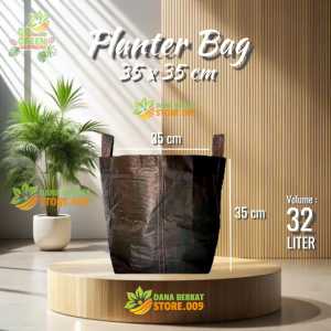 [ Planter Bag 32 Liter | Pot Tanaman | Warna Hitam | Bahan Terpal Import | Ukuran 35x35 cm | 1 Pcs ]