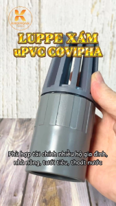 Lúp Bê Nhựa Xám uPVC Covipha Chuyên Hút Đáy Hồ Cá Luppe Máy Bơm Nước Phi 21 27 34 42 49 60 Khởi Hoàn