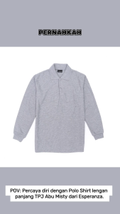 Kaos Polo Shirt Lengan Panjang Esperanza - TPJ Abu Misty