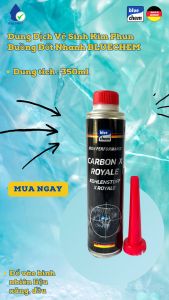 Dung Dịch Vệ Sinh Kim Phun Buồng Đốt Nhanh BLUECHEM - Royale Carbon X - 350ml