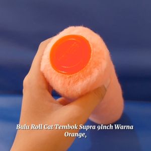 Bulu Roll Cat Tembok Supra 9 Inch Orange: Penggunaan & Kelebihannya