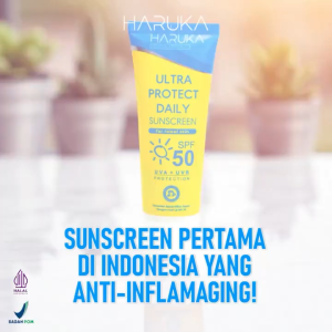 HARUKA Ultra Protect Daily Sunscreen SPF 50 - Sunscreen yang ringan dan rewel skin approved