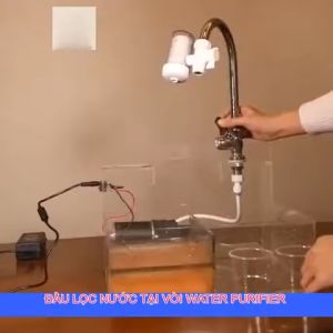 Đầu lọc nước tại vòi Water Purifier Giúp Lọc Sạch 9999% Các Loại Cặn Bẩn