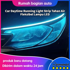 2 Buah 45cm/60 CM LED DRL Tahan Air Fleksibel & Lampu Tempel DRL Mobil Motor