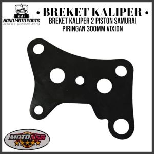Breket Kaliper 2 Piston Samurai Piringan 300mm Vixion NMP