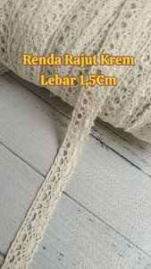 (Per 3 Meter) RDR291 Renda Rajut Krem Motif Cantik Lebar 15Cm