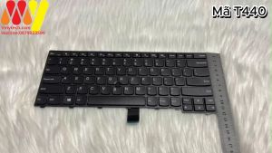 Bàn phím laptop Lenovo IBM Thinkpad T440 T440P T440S T450 T450s T431s E431 T460 E440 L440 L450 L460