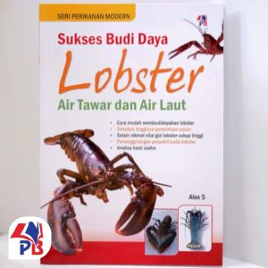 Buku SPM: Sukses Budidaya Lobster Air Tawar dan Air Laut