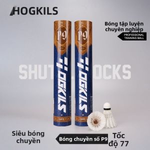 OGKILS | Quả Cầu Lông P9 Cao Cấp Lông Ngỗng Tự Nhiên Độ Bền Cao