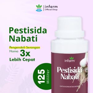 INFARM - Pestisida Nabati Organik Pembasmi Hama Pada Tanaman Pekatan 100ml dan Siap Pakai 500ml