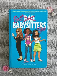 PRELOVED Best Babysitters Ever by Caroline Cala – Hardcover Children’s Book About Babysitting Adventures
