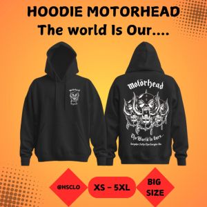 Hoodie Jumper Sweater Pocket Black Colour Motorhead The World Is Our Big Size XS-5XL Bahan Fleece Katun