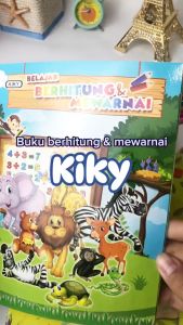 Kiky Buku Latihan Berhitung & Mewarnai Untuk Anak PAUD dan TK / Coloring Book