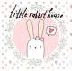 Littlerabbithouse