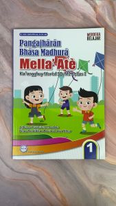 Buku Mella Atè Kaangghuy Morèd SD/MI Kelas 1– Bahasa Madura Kurikulum Merdeka - GOS