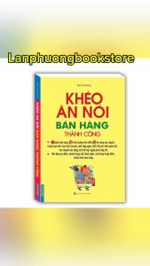 Sách - Khéo ăn nói bán hàng thành công (bìa mềm)