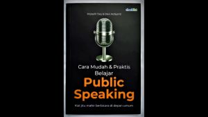 Buku Cara Mudah & Praktis Belajar Public Speaking