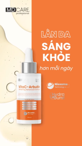 Serum Sáng Da Chống Lão Hoá MD CARE VitaC-Arbutin Serum - Whitening Advanced Formula 30ml